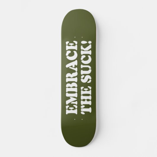 EMPFEHLEN SIE DEN SIND ZUM KOTZEN! SKATEBOARD (Vorderseite)