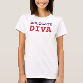 EMPFINDLICHE DIVA T-Shirt
