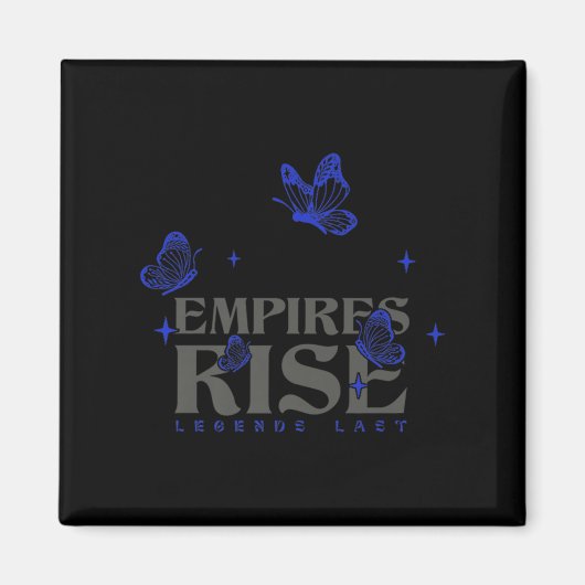 Empires Rise Legend Letzte Inspiration Butterfly Q Magnet (Vorne)