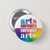 EMPOWER The Arts Button (Vorne & Hinten)