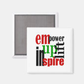 Empower, Uplift, Inspirier Magnet (Vorderseite/Rückseite)