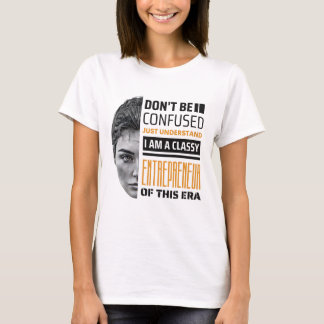 Empowered Elegance - Die Hymne weiblicher Unterneh T-Shirt