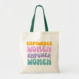Empowered Women Empower Women Retro Vintage quote Tragetasche
