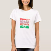 Empowered women T-Shirt (Vorderseite)
