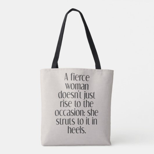 Empowering Fierce Woman Strong Confidence Quote Tasche (Rückseite)