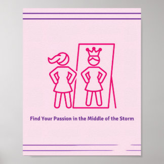 Empowering Girls Around The World *Be a Queen* Poster