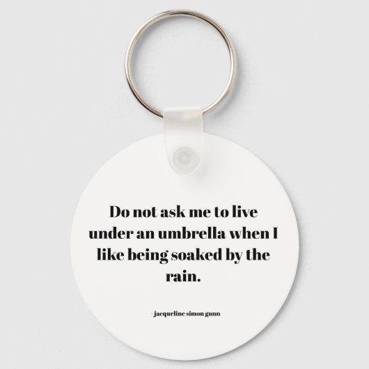 Empowering quote schlüsselanhänger (Vorderseite)