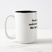 Empowering quote zweifarbige tasse (Links)