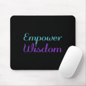 Empowerment-Weisheitspräventionsbewusstseinsdesign Mousepad (Mit Mouse)