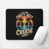 Empty Nester Reise 2025 Es ist unsere Empty Nest K Mousepad (Mit Mouse)
