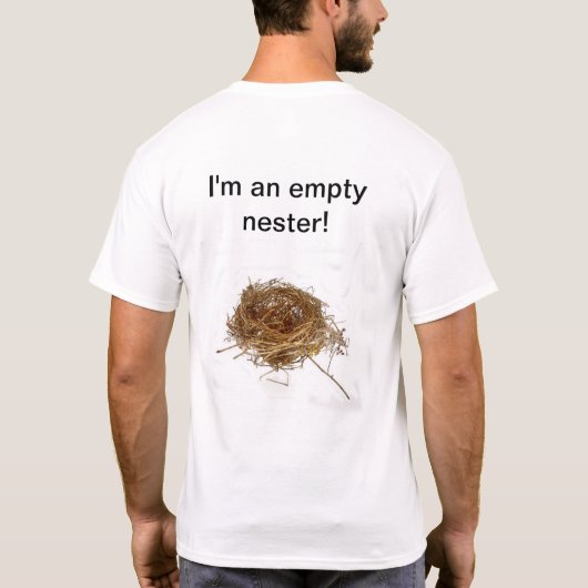 Empty Nester T Shirt (Rückseite)