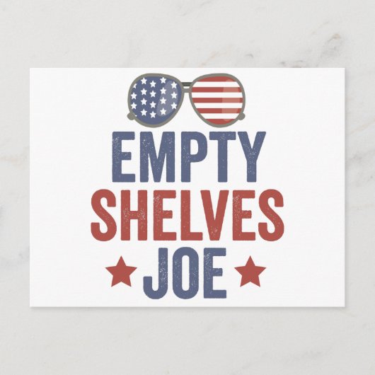 Empty Shelves Joe Funyy Konservative Anti Liberal Postkarte (Vorderseite)