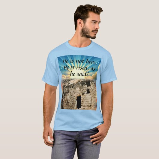 Empty Tomb with "He is Risen" Scripture T-Shirt (Vorne ganz)