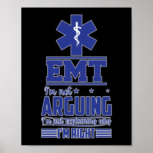 EMS Emergency EMT Ich streite nicht Poster (Vorne)