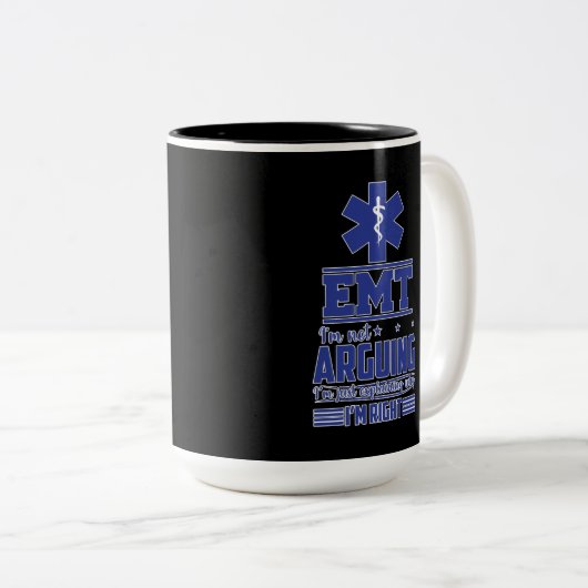 EMS Emergency EMT Ich streite nicht Zweifarbige Tasse (VorderseiteRechts)