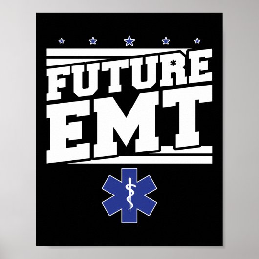 EMS Emergency Future EMT Student Ambulance Poster (Vorne)