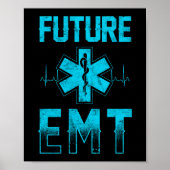 EMS Emergency Future EMT Student Ambulance Poster (Vorne)