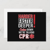 EMS Harder Faster Deeper CPR EMT Medic Nurse Ankündigungspostkarte (Vorne/Hinten)