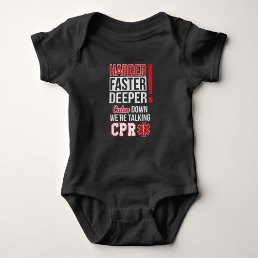 EMS Harder Faster Deeper CPR EMT Medic Nurse Baby Strampler (Vorderseite)