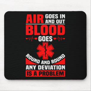 Ems Nurse Quote Ambulance Driver Emt Paramedic Hea Mousepad
