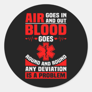 Ems Nurse Quote Ambulance Driver Emt Paramedic Hea Runder Aufkleber