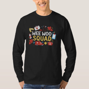 EMS Wee Woo Emergency Rescue EMT P T-Shirt
