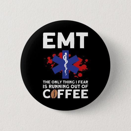 Emt Coffee - Funny Emt Halloween Button (Vorderseite)