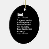 EMT Definition Funny EMS Medizinische Notfalltechn Keramik Ornament (Rechts)