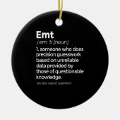 EMT Definition Funny EMS Medizinische Notfalltechn Keramik Ornament (Vorne)