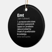 EMT Definition Funny EMS Medizinische Notfalltechn Keramik Ornament (Links)