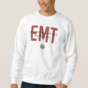 EMT Medizinischer Notfalltechniker Sweatshirt
