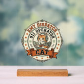 EMT-Notruf 911 Operator Katze EMT-Notruf 911 Ope Acrylschild (Neutral)
