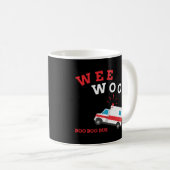 Emt Paramedic Ambulance Boo Boo Bus Wee Woo Kaffeetasse (VorderseiteRechts)