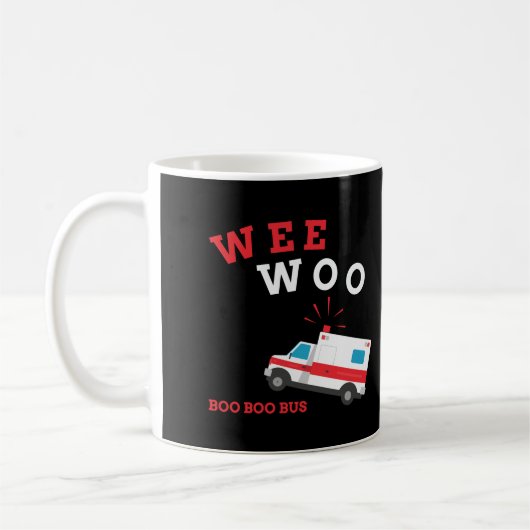 Emt Paramedic Ambulance Boo Boo Bus Wee Woo Kaffeetasse (Links)
