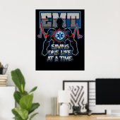 EMT Rette eins zur gleichen Zeit Poster (Heimbüro)