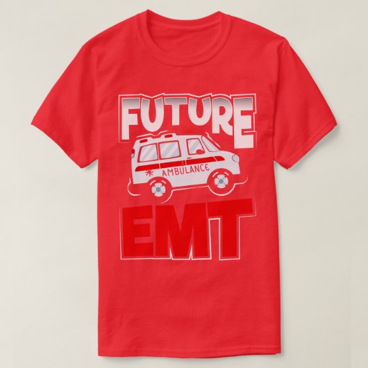 EMT School Graduate Future Paramedic T-Shirt (Design vorne)