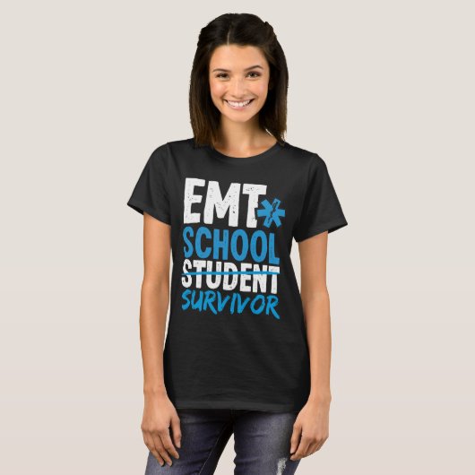 EMT School Survivor EMS Week Funny EMT Student T-Shirt (Vorne ganz)