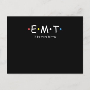 EMT wird für Sie EMS-Notfallparamedizin N Postkarte