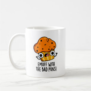Emuff mit den schlechten Punnen Futter Muffin Puff Kaffeetasse