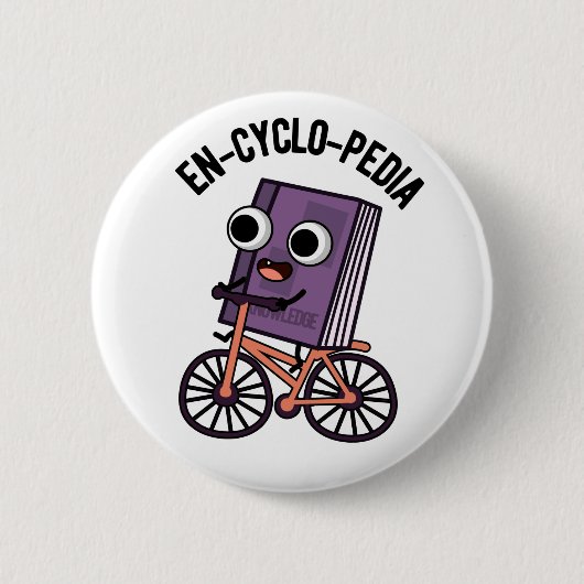 En-Cyclo-Pedia Funny Encyclopedia Pun Button (Vorderseite)