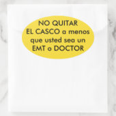 en Espanol ENTFERNEN (Motorrad) HELMET NICHT Ovaler Aufkleber (Tasche)