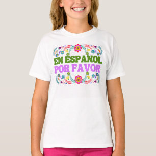 En Español Por Favor , Spanischer Lehrer Geschenk T-Shirt
