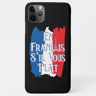 En Francais S'il Vous Plait - Französische Sprache Case-Mate iPhone Hülle
