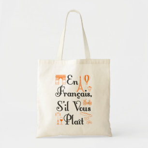 En Francais S'il Vous Plait Französischer Lehrer S Tragetasche