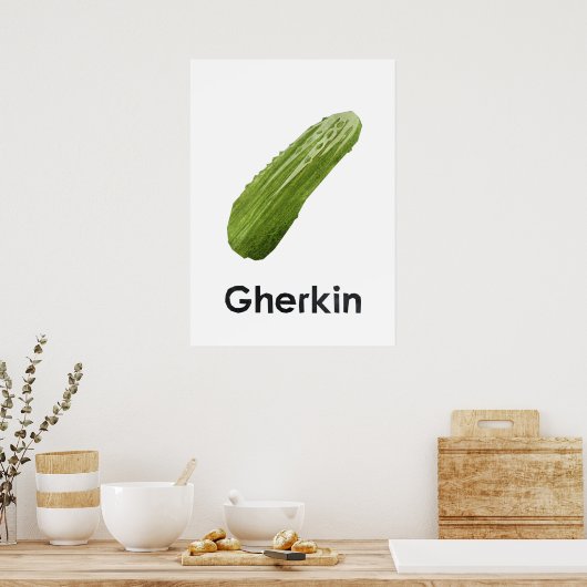 En - Gherkin Poster (Küche)