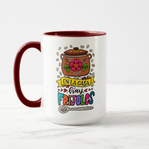 En La Casa Hay Frijoles, handgezeichnet Tasse