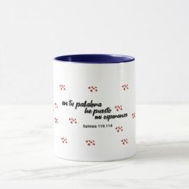En tu palabra he puesto mi esperanza. tasse