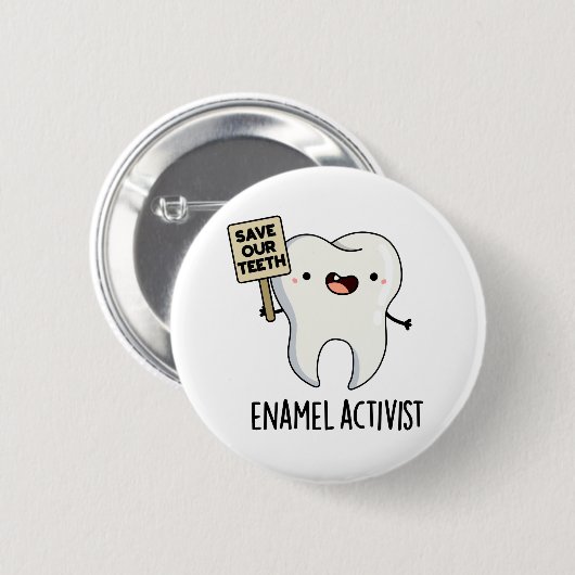 Enamel Activist Funny Dental Tooth Puff Button (Vorne & Hinten)