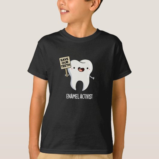 Enamel Activist Funny Dental Tooth Puff Dark BG T-Shirt (Vorderseite)