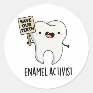 Enamel Activist Funny Dental Tooth Puff Runder Aufkleber